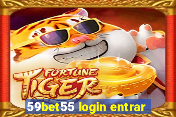 59bet55 login entrar